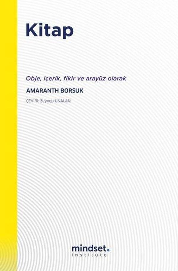 Kitap - Obje, İçerik, Fikir ve Arayüz Olarak - Mindset Instute Yayınları - Image 1