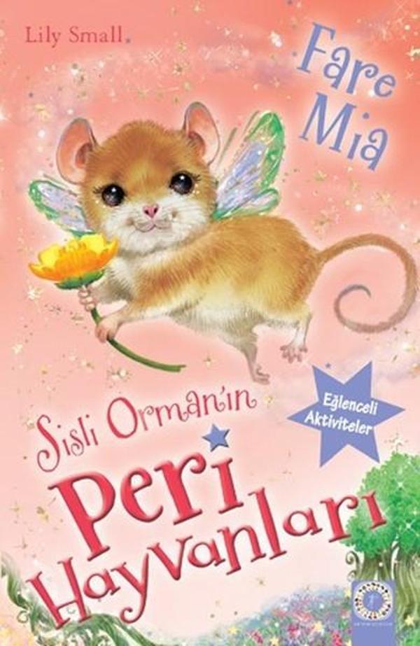 Sisli Orman'ın Peri Hayvanları-Fare Mia - Artemis Çocuk - Image 1