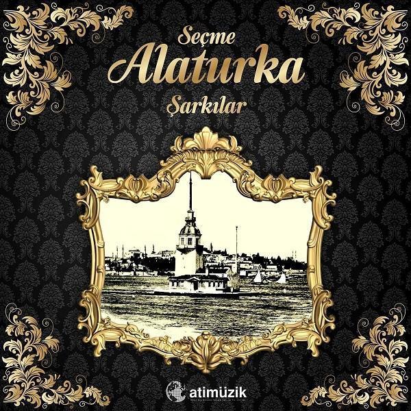 Ati Müzik Seçme Alaturka Şarkılar - Image 1