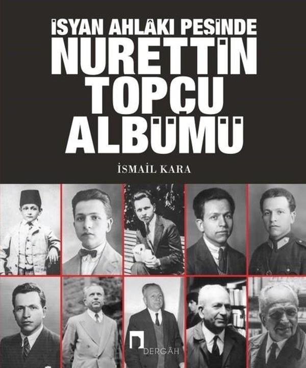 Nurettin Topçu Albümü - Dergah Yayınları - Image 1