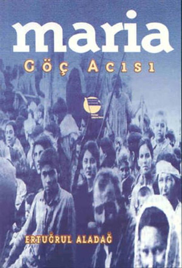 Maria Göç Acısı - Belge Yayınları - Image 1
