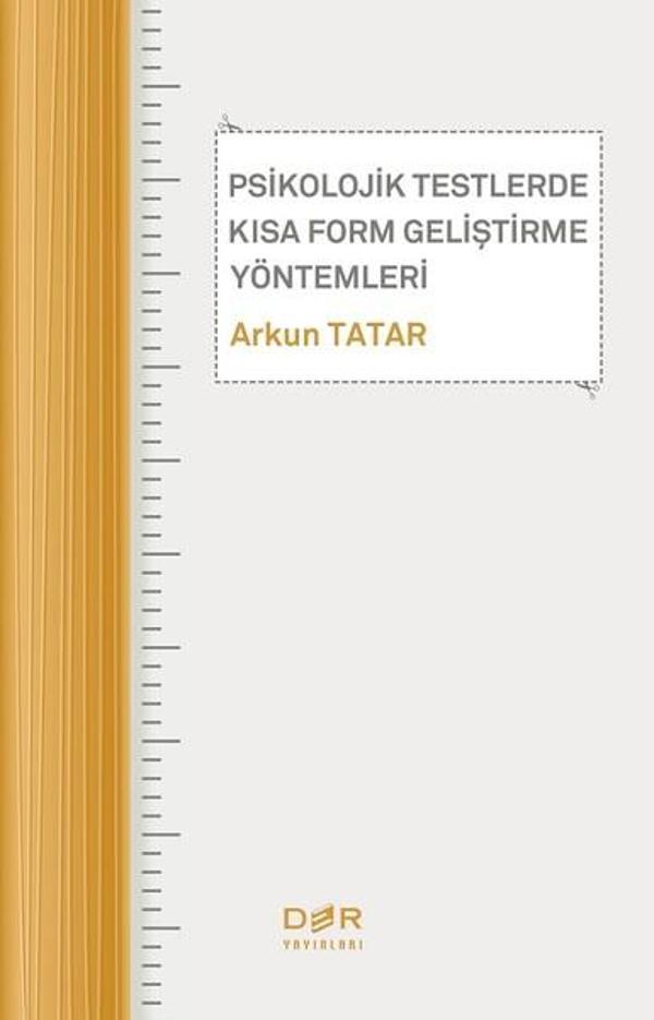 Psikolojik Testlerde Kısa Form Gelistirme Yontemleri - Der Yayınları - Image 1