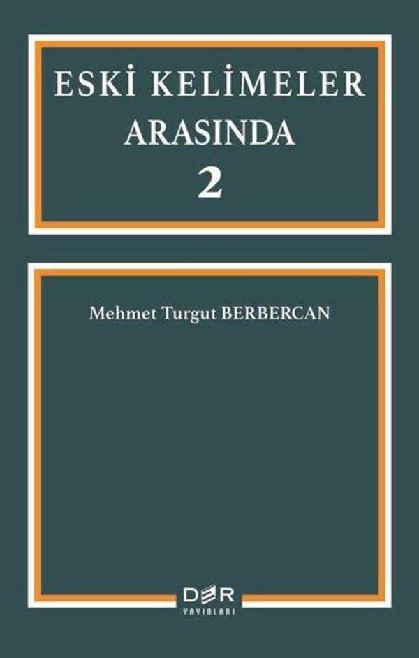 Eski Kelimeler Arasında 2 - Der Yayınları - Image 1