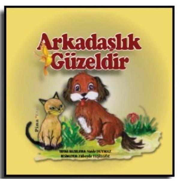 Arkadaşlık Güzeldir - Pina Kitap - Image 1