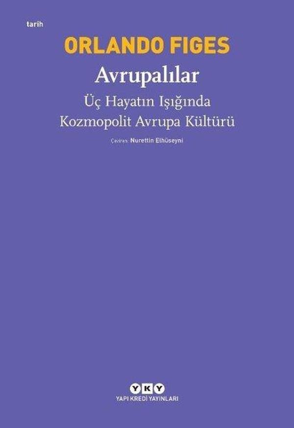 Avrupalılar-Üç Hayatın Işığında Kozmopolit Avrupa Kültürü - Yapı Kredi Yayınları - Image 1