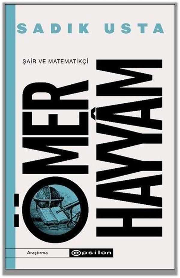Şair ve Matematikçi Ömer Hayyam - Epsilon Yayınevi - Image 1