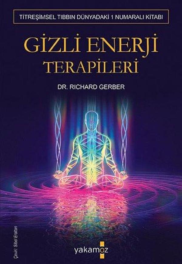Gizli Enerji Terapileri - Yakamoz Yayınları - Image 1