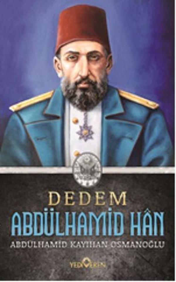 Dedem Abdülhamid Han - Yediveren Yayınları - Image 1