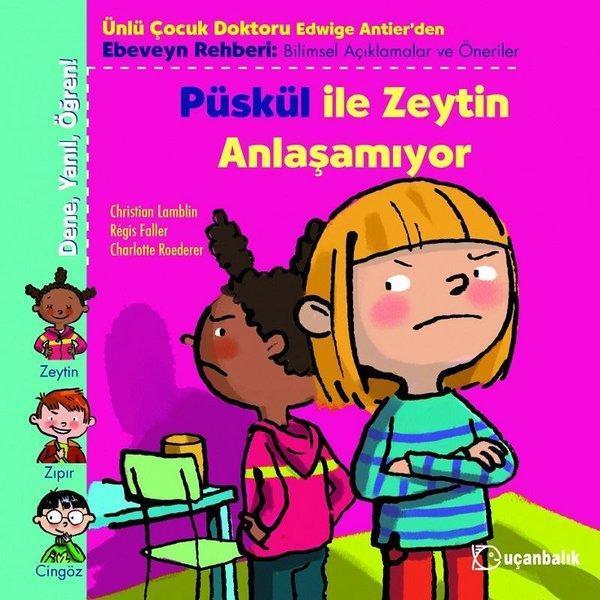 Püskül ile Zeytin Anlaşamıyor-Dene-Yanıl-Öğren - Uçanbalık Yayıncılık - Image 1