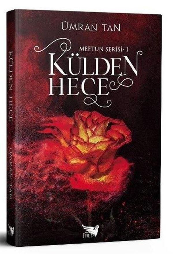 Külden Hece - Meftun Serisi 1 - Freya Yayıncılık - Image 1