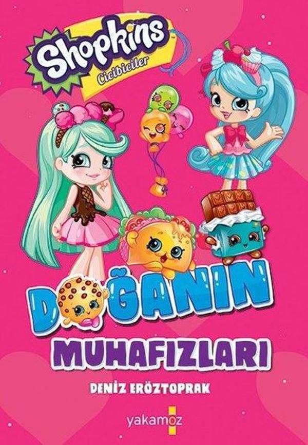 Shopkins Cicibiciler - Doğanın Muhafazaları - Yakamoz Yayınları - Image 1