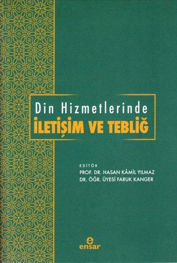 Din Hizmetlerinde İletişim ve Tebliğ - Ensar Neşriyat - Image 1