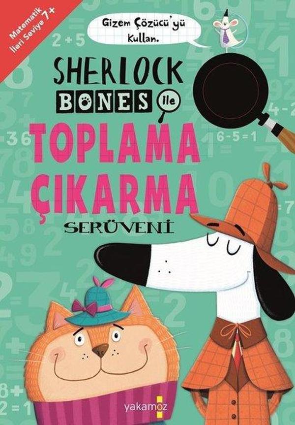 Sherlock Bones ile Toplama Çıkarma Serüveni - Yakamoz Yayınları - Image 1