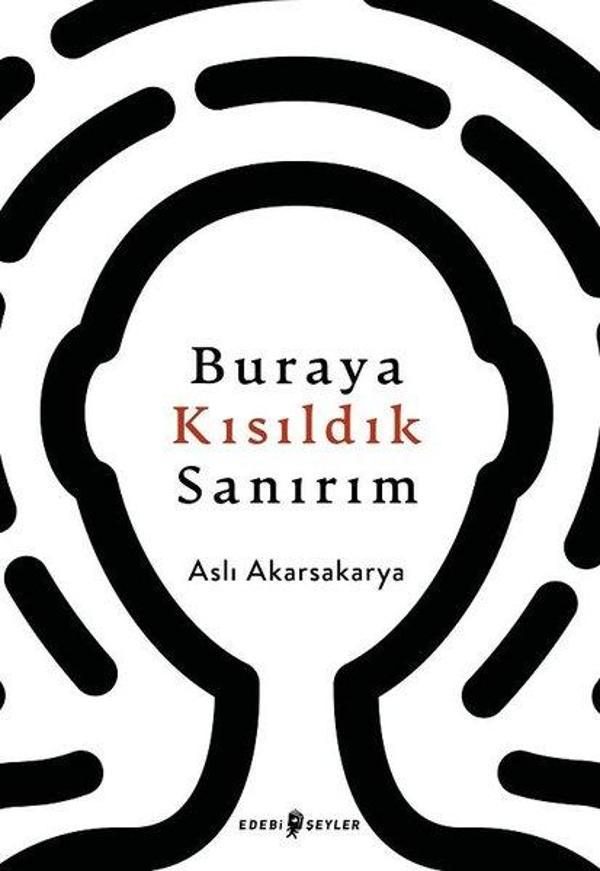 Buraya Kısıldık Sanırım - Edebi Şeyler - Image 1