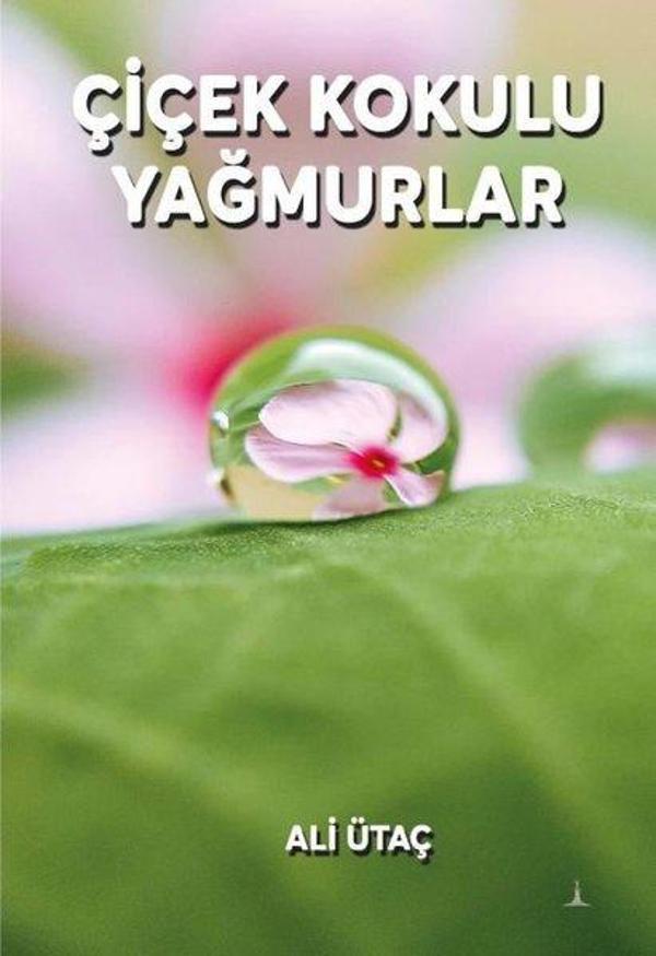 Çiçek Kokulu Yağmurlar - Odessa Yayınevi - Image 1