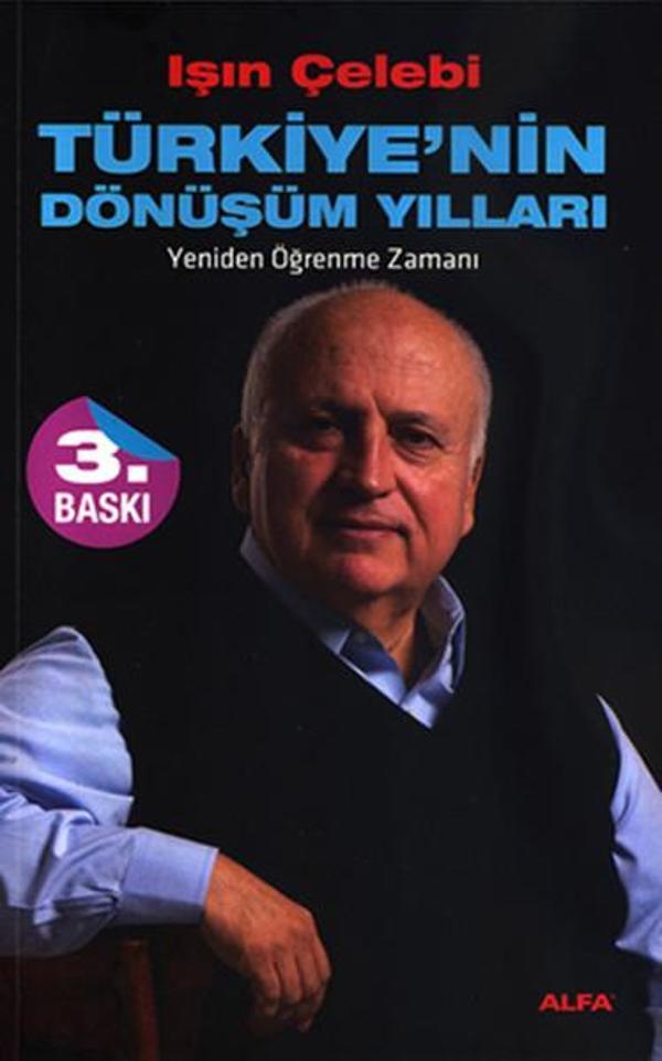 Türkiye'nin Dönüşüm Yılları - Alfa Yayıncılık - Image 1