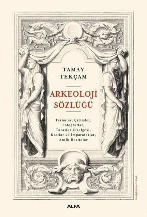 Alfa Yayıncılık Arkeoloji Sözlüğü - Alfa Yayıncılık - Image 1