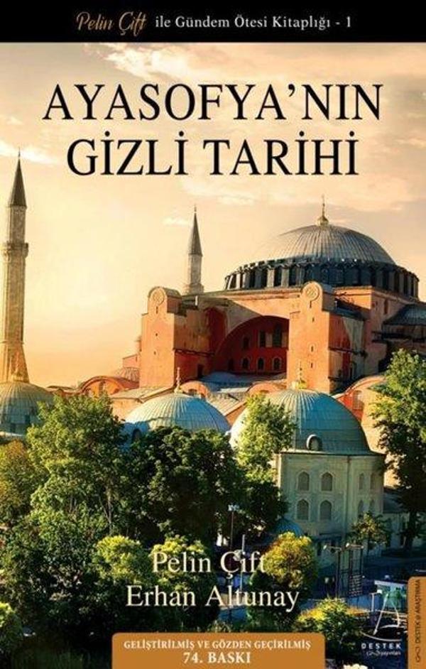 Ayasofyanın Gizli Tarihi - Güncellenmiş Baskı - Destek Yayınları - Image 1