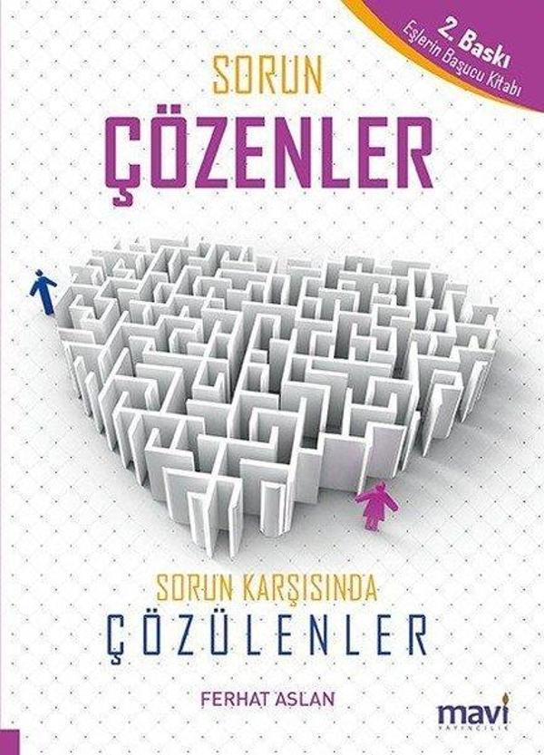 Sorun Çözenler Sorun Karşısında Çözülenler - Mavi Yayıncılık - Image 1