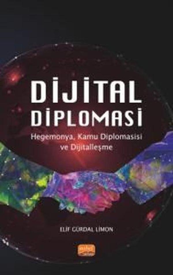 Dijital Diplomasi: Hegemonya Kamu Diplomasisi ve Dijitalleşme - Nobel Bilimsel Eserler - Image 1