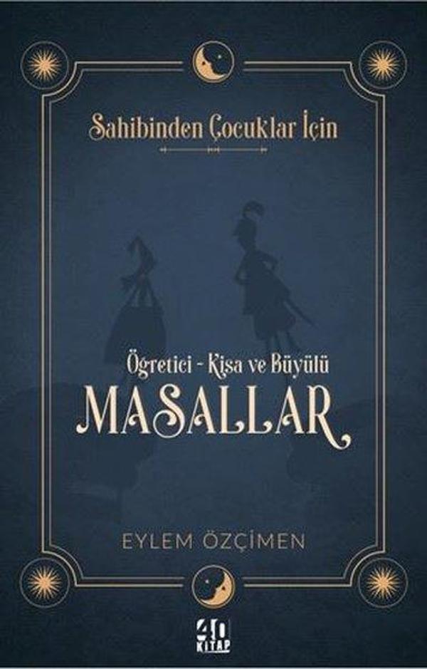 Sahibinden Çocuklar İçin: Öğretici-Kısa ve Büyülü Masallar - 40 Kitap - Image 1