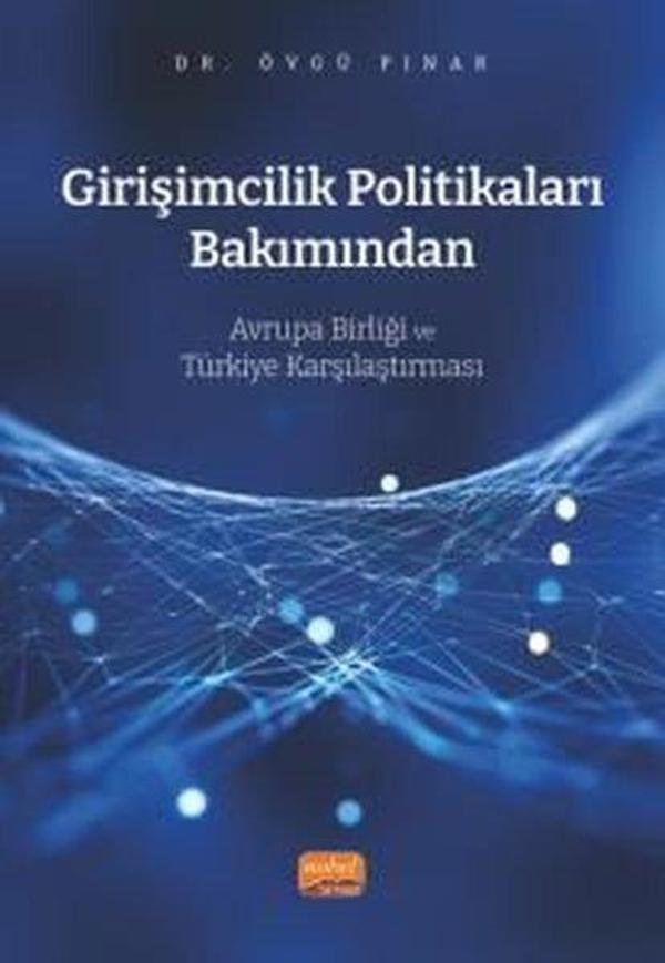 Girişimcilik Politikaları Bakımından Avrupa Birliği ve Türkiye Karşılaştırması - Nobel Bilimsel Eserler - Image 1