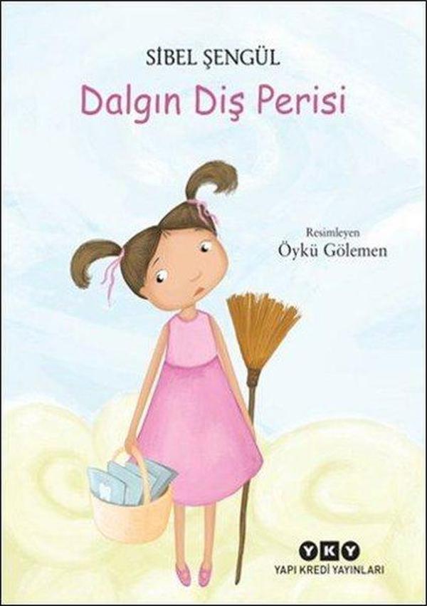 Dalgın Diş Perisi - Yapı Kredi Yayınları - Image 1