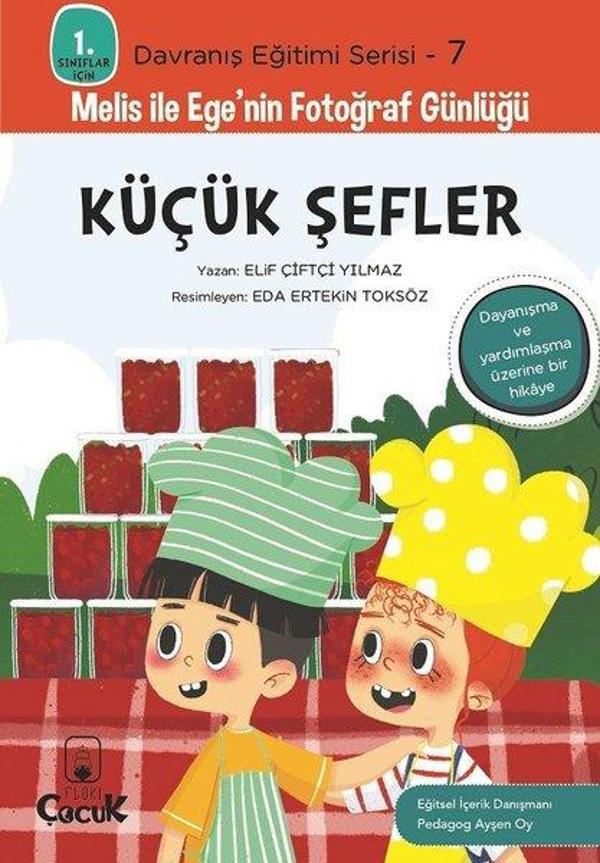 Küçük Şefler - 1. Sınıflar İçin Davranış Eğitimi Serisi 7 - Melis ile Ege'nin Fotoğraf Günlüğü - Floki Çocuk - Image 1
