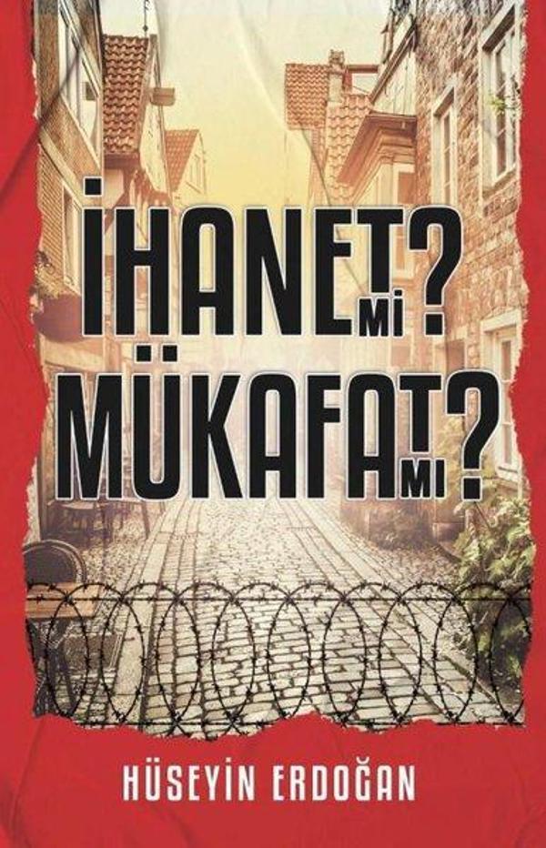 İhanet mi Mükafat mı? - Tunç Yayıncılık - Image 1