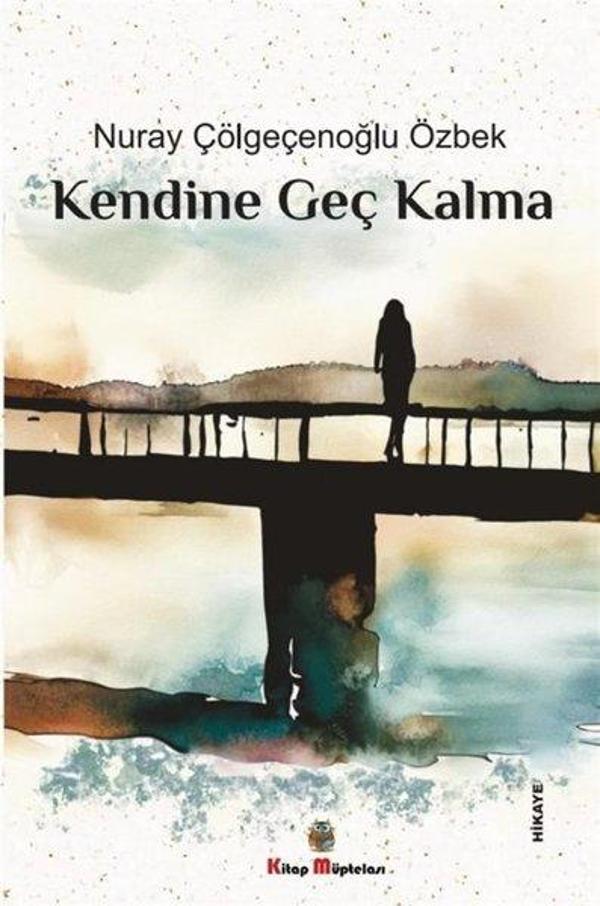 Kendine Geç Kalma - Kitap Müptelası Yayınları - Image 1