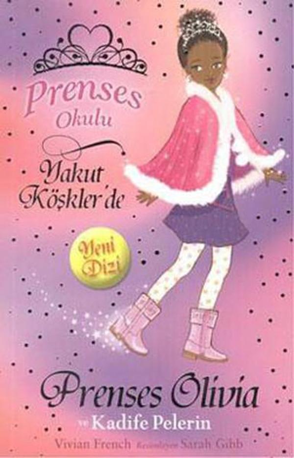 Prenses Okulu 16 - Prenses Olivia ve Kadife Pelerin - Doğan ve Egmont Yayıncılık - Image 1