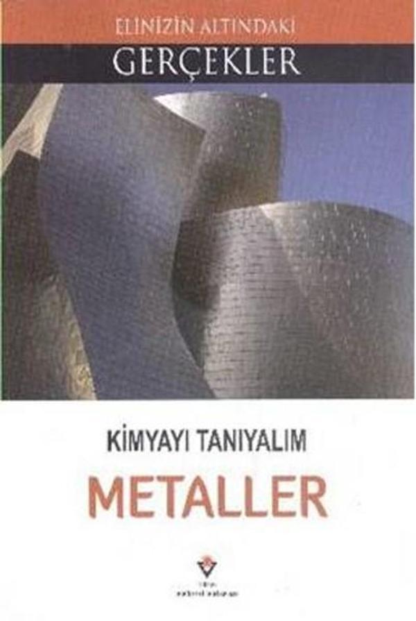 Elinizin Altındaki Gerçekler - Kimyayı Tanıyalım Metaller - Tübitak Yayınları - Image 1