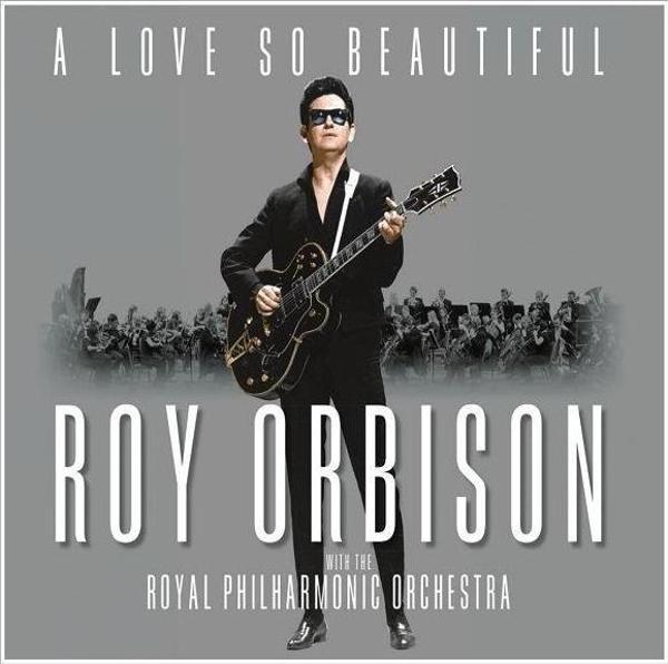 Sony Music A Love So Beautiful: Roy Orbison With The Royal Philharmonic Orchestra - Image 1