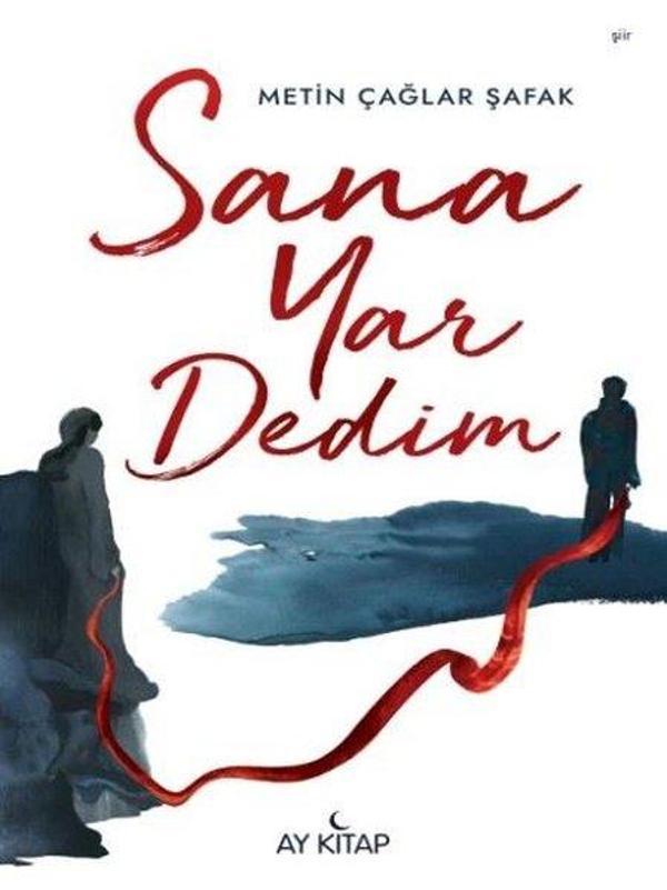 Sana Yar Dedim - Ay Kitap - Image 1