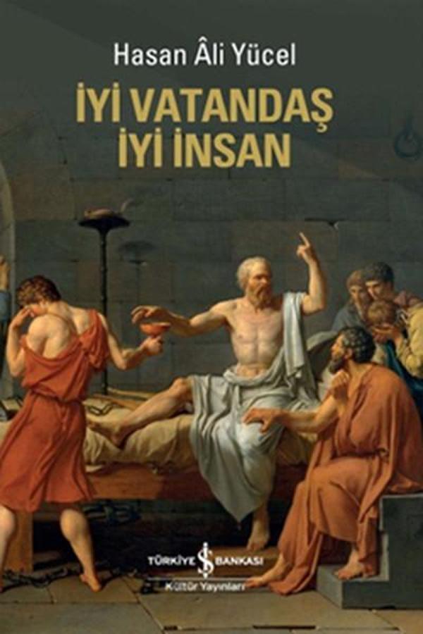 İyi Vatandaş İyi İnsan - İş Bankası Kültür Yayınları - Image 1