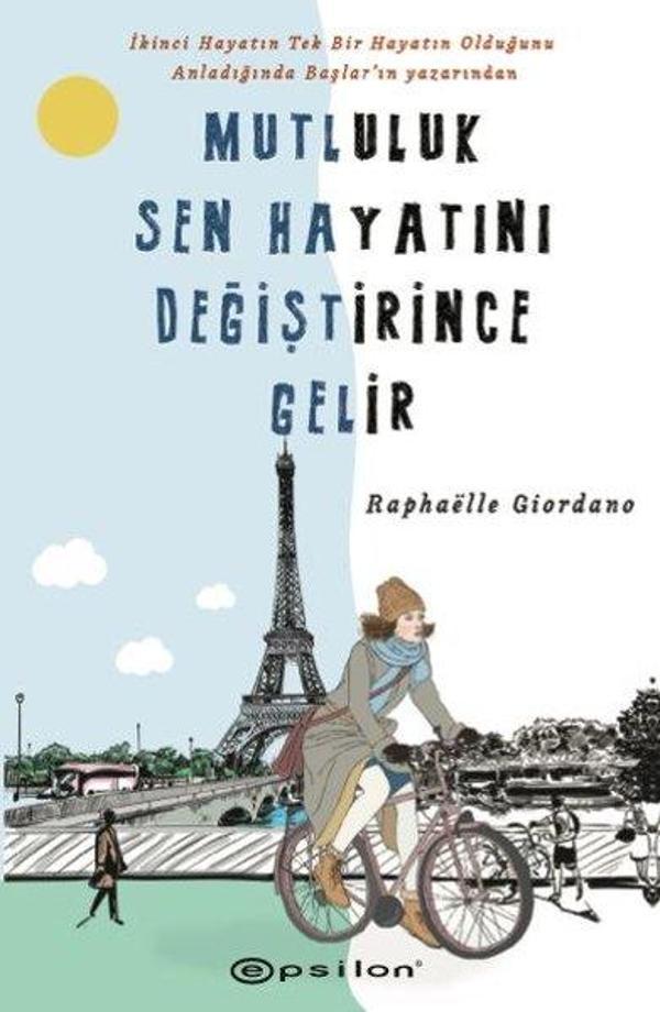 Mutluluk Sen Hayatını Değiştirince Gelir - Epsilon Yayınevi - Image 1