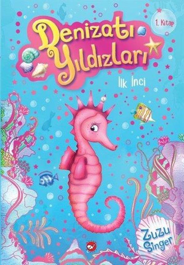 İlk İnci-Denizatı Yıldızları 1 - Beyaz Balina Yayınları - Image 1