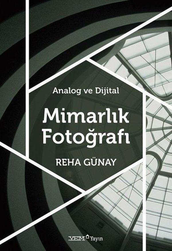 Analog ve Dijital Mimarlık Fotoğrafı - YEM Yayın - Image 1