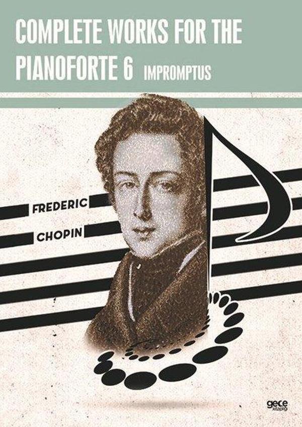 Complete Works For The Pianoforte 6 - Impromptus - Gece Kitaplığı - Image 1