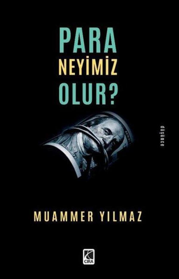 Para Neyimiz Olur? - Çıra Yayınları - Image 1