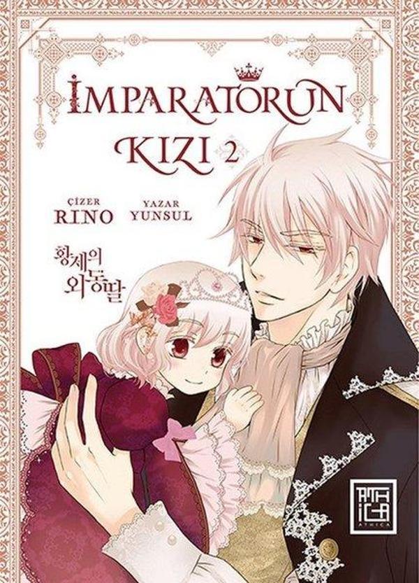 İmparatorun Kızı Cilt - 2 - Athica Yayınları - Image 1