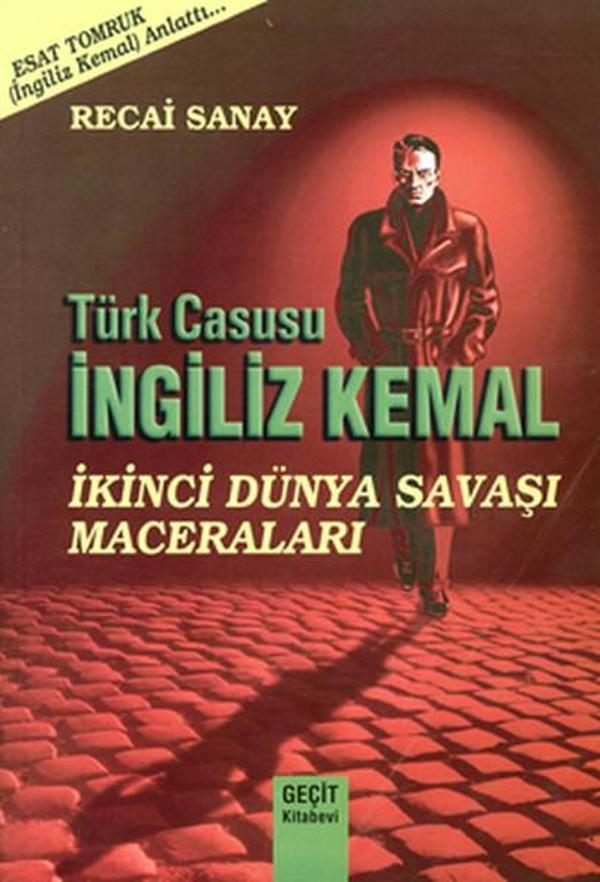 Türk Casusu İngiliz Kemal - İkinci Dünya Savaşı Maceraları - Geçit - Image 1