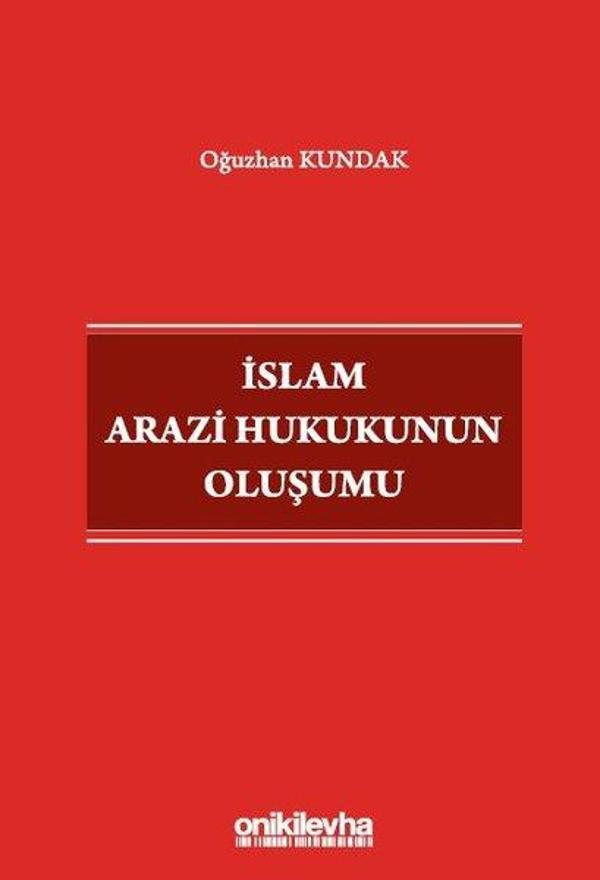 İslam Arazi Hukukunun Oluşumu - On İki Levha Yayıncılık - Image 1