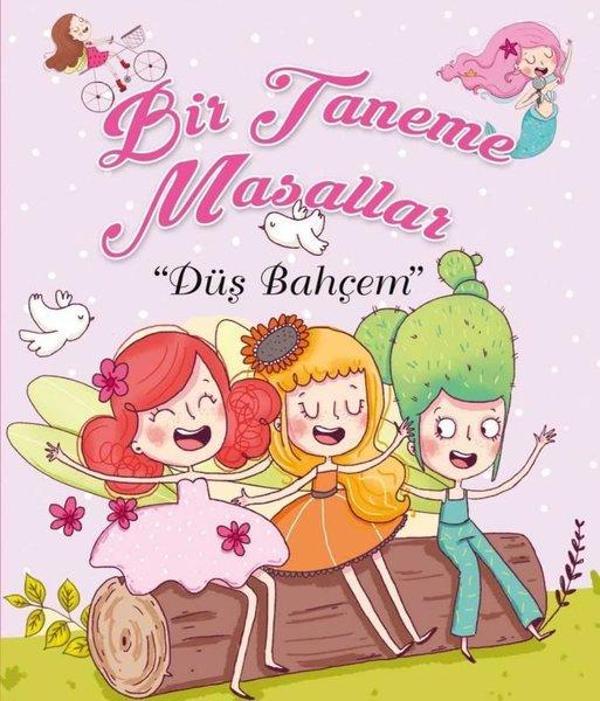 Bir Taneme Masallar-Düş Bahçem - Net Çocuk Yayınları Yayınevi - Image 1