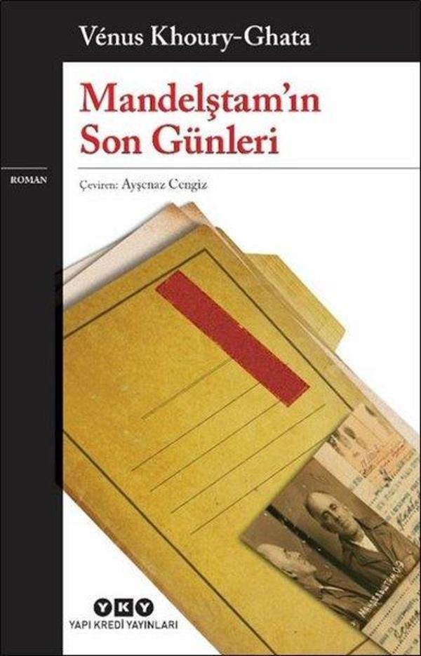 Mandelştamın Son Günleri - Yapı Kredi Yayınları - Image 1