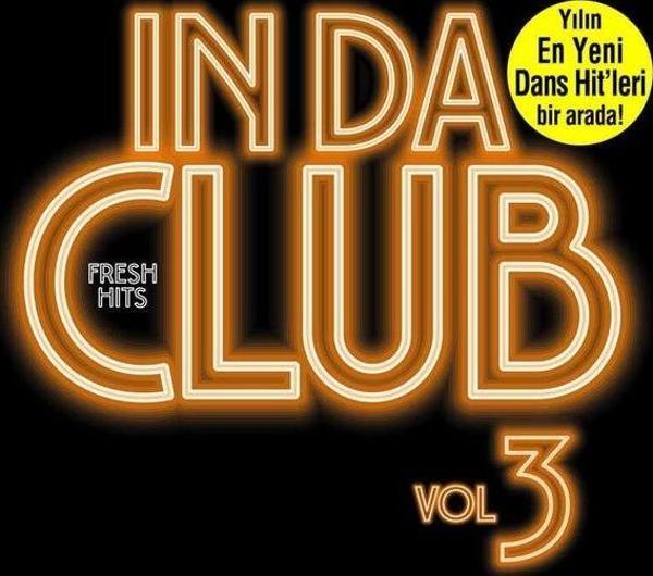 Artist Music Fresh Hits In Da Club 3 - Image 1