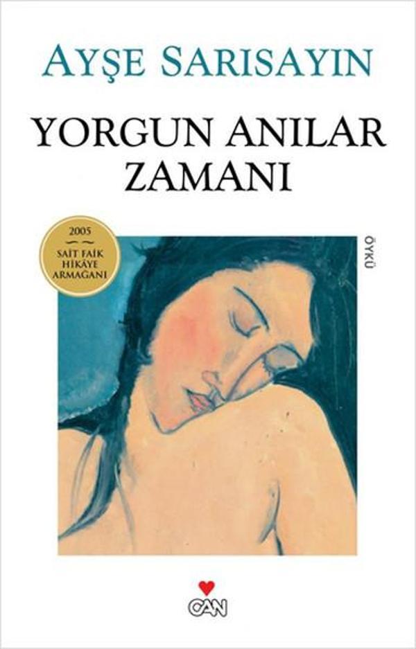 Yorgun Anılar Zamanı - Can Yayınları - Image 1
