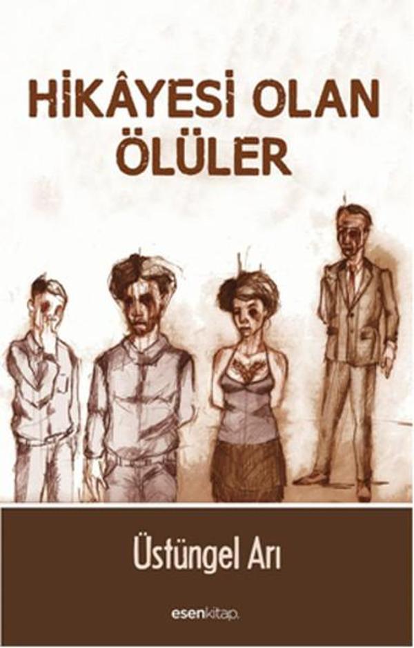 Hikayesi Olan Ölüler - Esen Kitap - Image 1