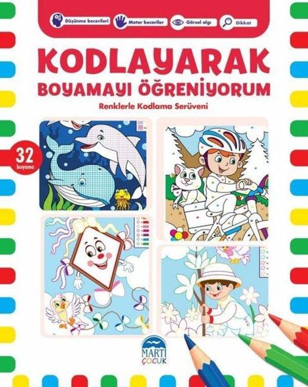 Kodlayarak Boyamayı Öğreniyorum 6 - Renklerle Kodlama Serüveni - Martı Yayınları Yayınevi - Image 1