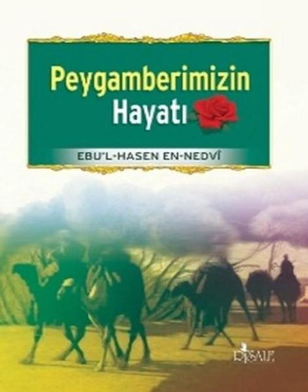 Peygamberimizin Hayatı - Risale Yayınları - Image 1